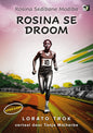 ROSINA'S DREAM